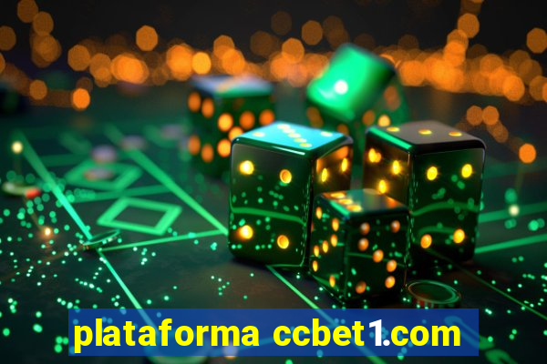 plataforma ccbet1.com